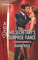 His Secretary's Surprise Fiancé - Joanne Rock