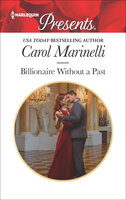 Billionaire Without a Past - Carol Marinelli