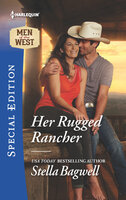 Her Rugged Rancher - Stella Bagwell
