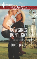 Cowgirls Don't Cry - Silver James
