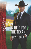 An Heir for the Texan - Kristi Gold