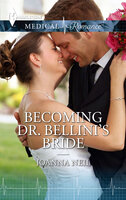 Becoming Dr. Bellini's Bride - Joanna Neil