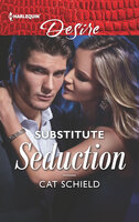 Substitute Seduction - Cat Schield