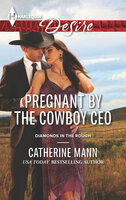 Pregnant by the Cowboy CEO - Catherine Mann