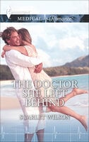 The Doctor She Left Behind - Scarlet Wilson