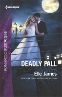 Deadly Fall - Elle James