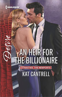An Heir for the Billionaire - Kat Cantrell