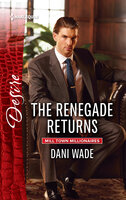 The Renegade Returns - Dani Wade