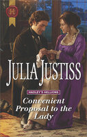 Convenient Proposal to the Lady - Julia Justiss