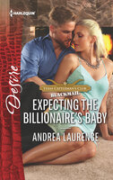 Expecting the Billionaire's Baby - Andrea Laurence