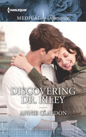Discovering Dr. Riley - Annie Claydon