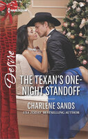 The Texan's One-Night Standoff - Charlene Sands