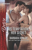 His Temptation, Her Secret - Barbara Dunlop