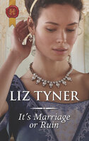 It's Marriage or Ruin - Liz Tyner