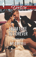 From Fake to Forever - Kat Cantrell