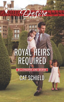 Royal Heirs Required - Cat Schield