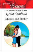 Mistress and Mother - Lynne Graham