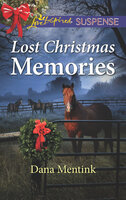 Lost Christmas Memories - Dana Mentink
