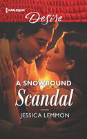 A Snowbound Scandal - Jessica Lemmon