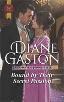Bound by Their Secret Passion - Diane Gaston