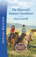 The Maverick's Summer Sweetheart - Stacy Connelly