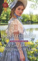 A Lord for the Wallflower Widow - Ann Lethbridge