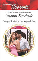 Bought Bride for the Argentinian - Sharon Kendrick
