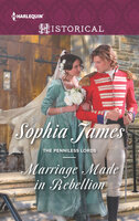 Marriage Made in Rebellion - Sophia James