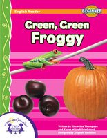 Green, Green Froggy - Kim Mitzo Thompson, Karen Mitzo Hilderbrand