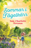 Sommar i Fågelkärr - Ann-Charlotte Persson