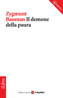 Il demone della paura - la Repubblica, Zygmunt Bauman