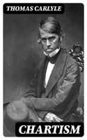 Chartism - Thomas Carlyle