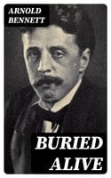 Buried Alive: Including The Old Wives' Tale + The Card