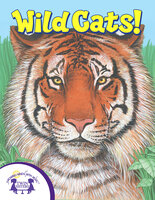 Know-It-Alls! Wild Cats - Diane Muldrow