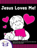 Jesus Loves Me - Kim Mitzo Thompson, Karen Mitzo Hilderbrand