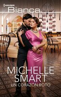 Un corazón roto - Michelle Smart