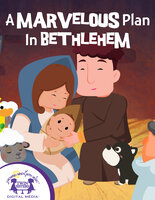 A Marvelous Plan In Bethlehem - Kim Mitzo Thompson, Karen Mitzo Hilderbrand