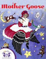 Mother Goose - Judy Nayer