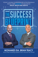 The Success Blueprint - Brian Tracy, Mohamed Isa
