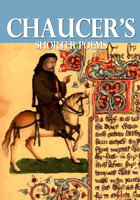 Chaucer's Shorter Poems - Geoffrey Chaucer