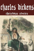Charles Dickens Christmas Stories - Charles Inc. Dickens