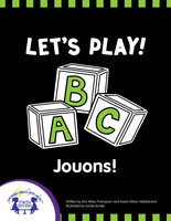 Let's Play - Jouons - Kim Mitzo Thompson, Karen Mitzo Hilderbrand