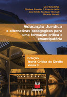 Educação jurídica e alternativas pedagógicas para uma formação crítica e emancipatória - 