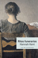 Ritos funerarios - Hannah Kent