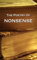 Nonsense Verse - Lewis Carroll, Edward Lear, Samuel Foote