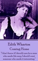 Coming Home - Edith Wharton
