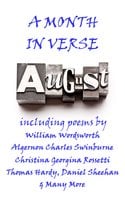 August, A Month In Verse