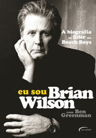Eu sou Brian Wilson - Brian Wilson, Bem Greenman
