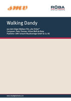 Walking Dandy: Notenausgabe aus dem Edgar-Wallace-Film "Der Zinker" - Peter Thomas, Hilmar Wolf-de Rooy