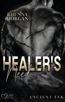 Healer's Need (Ancient Ink Teil 2) - Rhenna Morgan